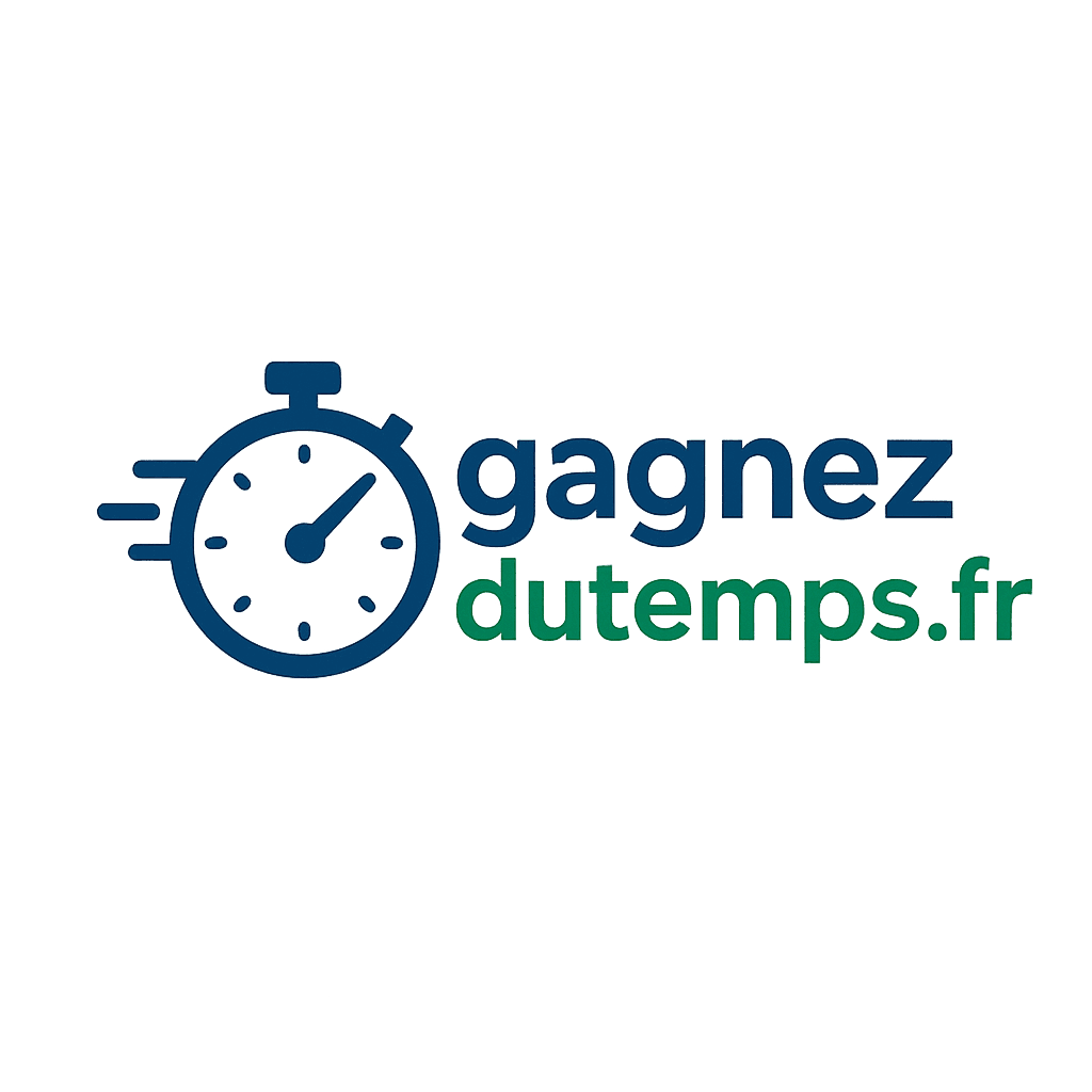 Gagnez du temps
